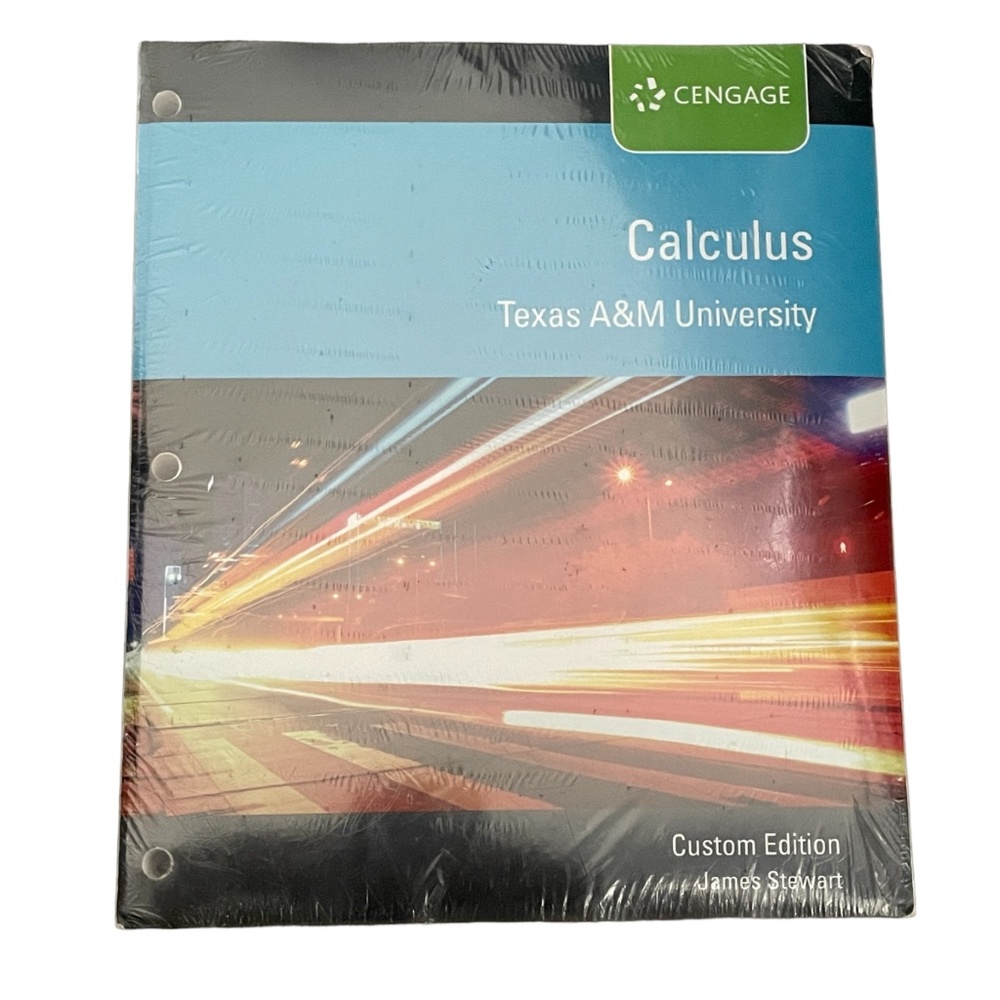 Calculus Texas A&M University Book Custom Edition by James Stewart- New …